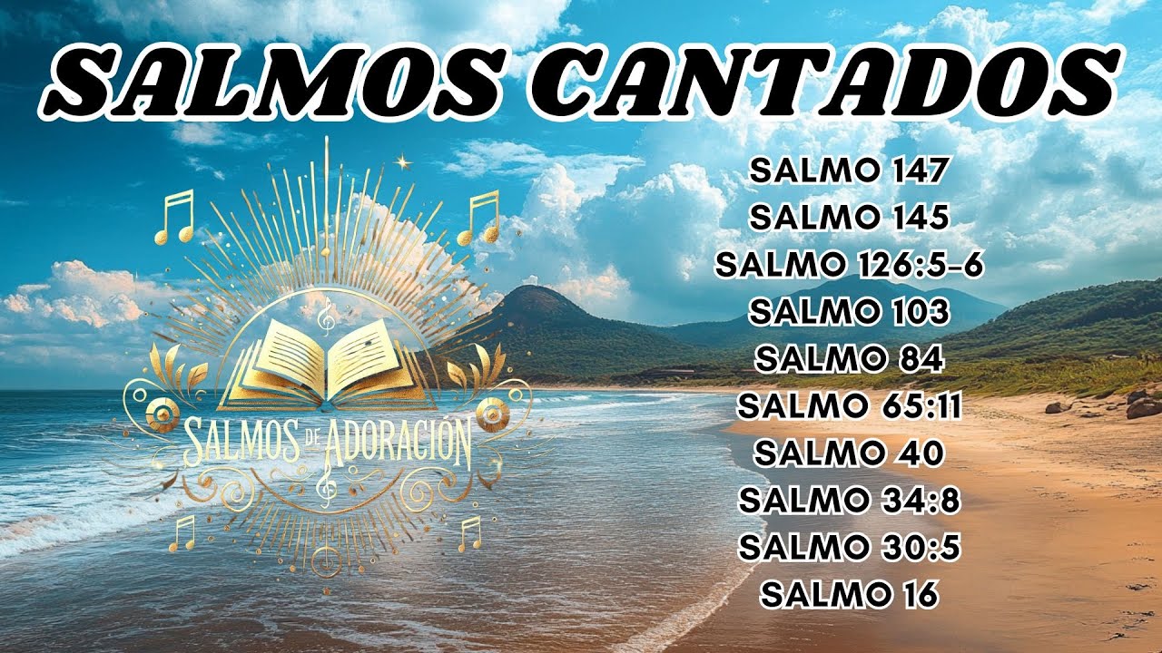 🎶🕊️ 10 Salmos Cantados para Renovar la Esperanza | Palabras de Vida ...