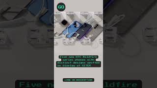 Five new HTC Wildfire series phones with distinct designs spotted on display at GITEX 2025