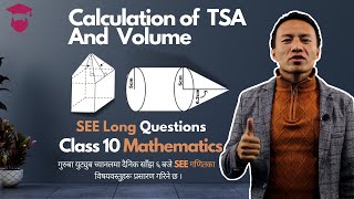 Total Surface Area and Volume || Cylinder || SEE Question || Mensuration Class 10 Maths Chapter 6