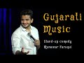 Gujarati music  indian standup comedy by munawar faruqui shorts