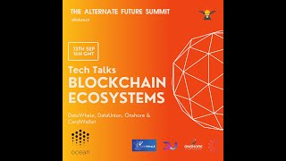 Tech Talks - Blockchain Ecosystems