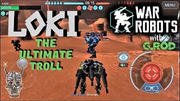 LOKI - Still The Ultimate (funny) Troll in War Robots test server