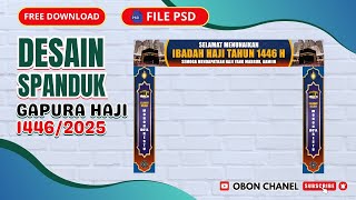 CARA DESAIN BANNER GAPURA HAJI 2025 - FREE DOWNLOAD