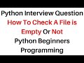 File empty or not in python learn file handling  python tutorial