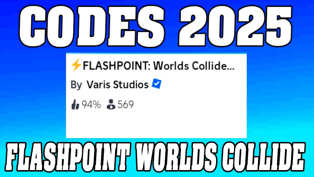 Flashpoint Worlds Collide Codes 2025 in Roblox ! ⤵️ - YouTube