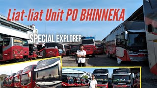 SPECIAL EXPLORER !! Dateng ke Pool Bus BHINNEKA... Liat-liat unit yang PO BHINNEKA miliki