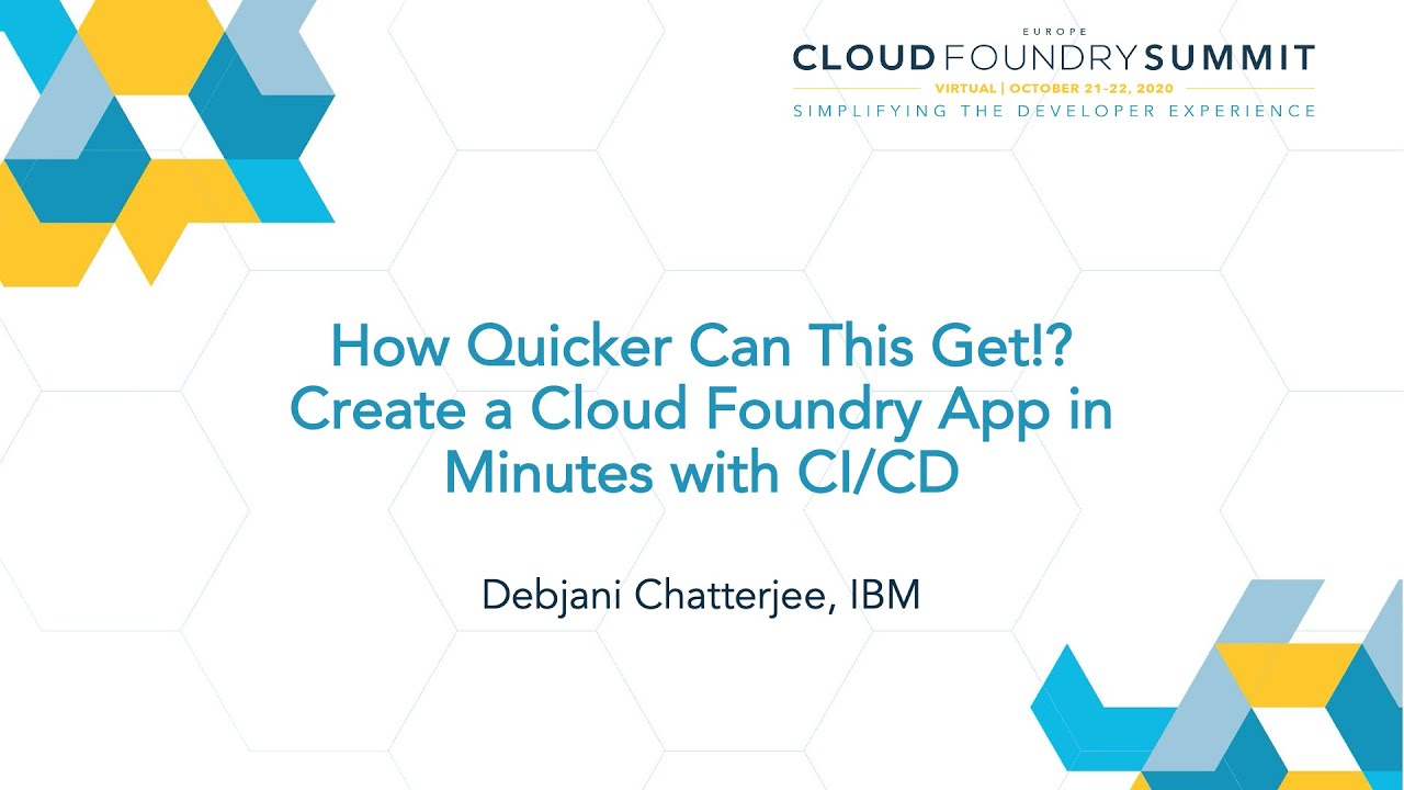 How Quicker Can This Get!? Create a Cloud Foundry App in Minutes with ...