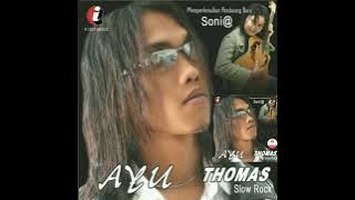 thomas arya - ayu