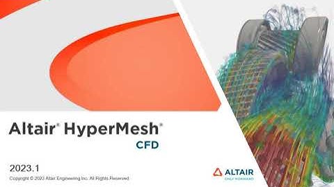 Altair HyperMesh CFD Workflow