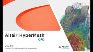 Altair HyperMesh CFD Workflow