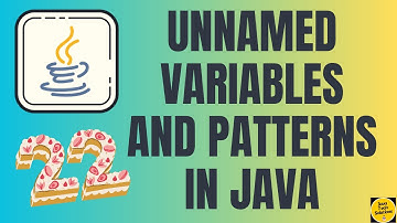 📣 Java New Features: Understanding Unnamed Variables and Patterns