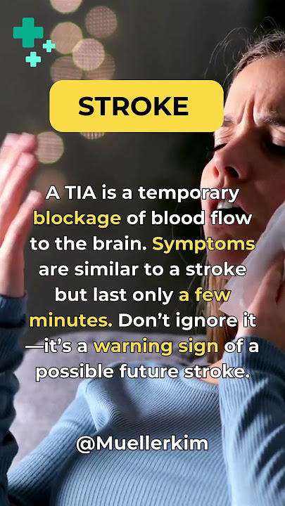 Understanding Transient Ischemic Attack (TIA) | Kim Müller