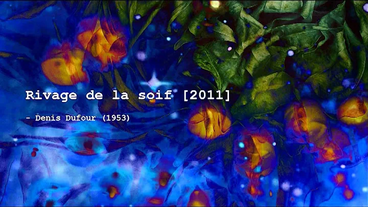 Denis Dufour - Rivage de la soif