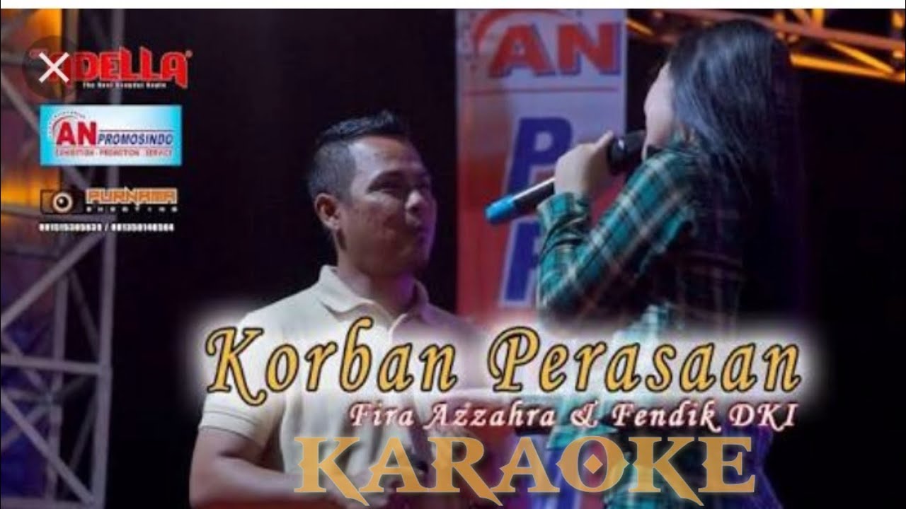 KARAOKE KORBAN PERASAAN(ANDRA RESPATI & ELSA PITALOKA) VERSI KOPLO OM