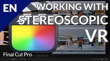 🎬 Working in Stereoscopic VR in Final Cut Pro