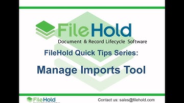 FileHold Desktop Application - Manage Imports