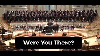 &quot;Were You There?&quot; - The Singing Churchmen of Oklahoma