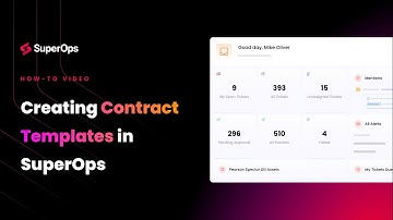 Contracts | Creating Contract Templates in SuperOps
