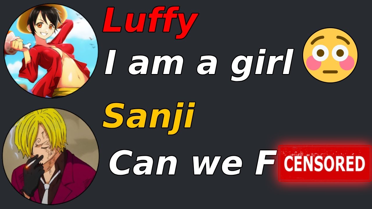 If Luffy Was A GIRL.. (One Piece Discord Server)