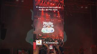 Molotov en Hermosillo en Fiestas del Pitic 2026. Corte de Caja #CortedeCaja