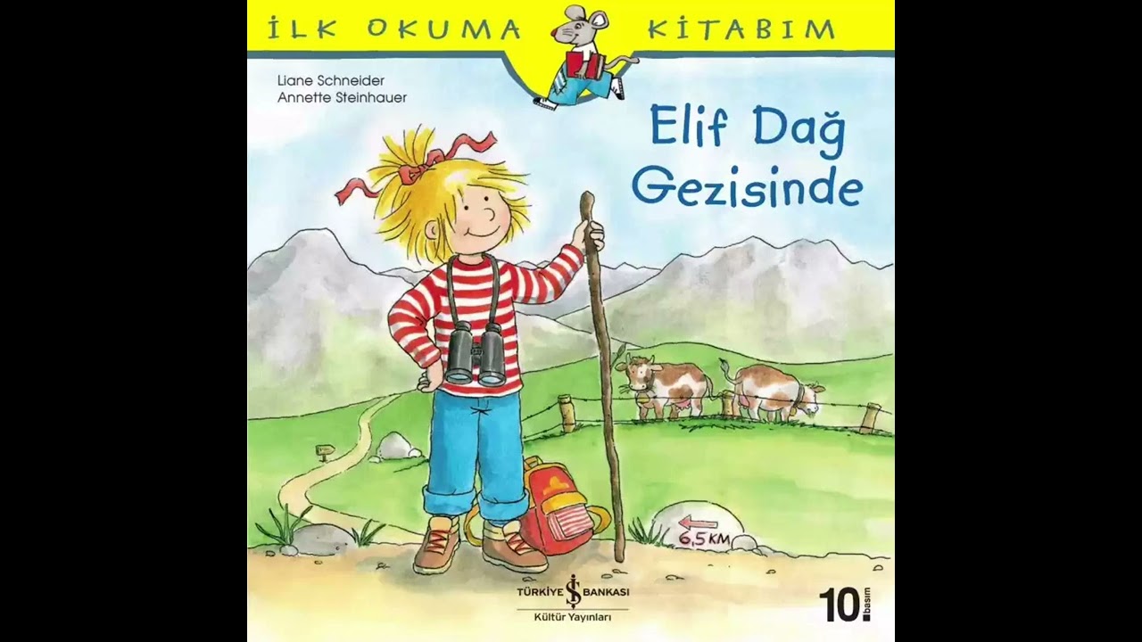 Elif Dağ Gezisinde (Sesli Kitap)