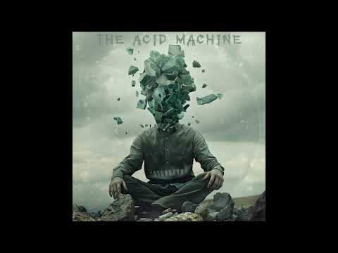 The Acid Machine - Stubborn (EP 2024)