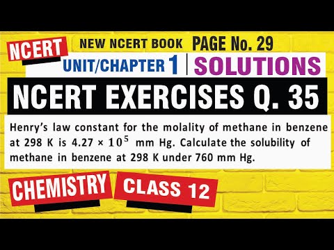 Q 35 | Exercise Question 35 Solution | NCERT Class 12 Chemistry | Chapter 1 solution | exercise 1.35