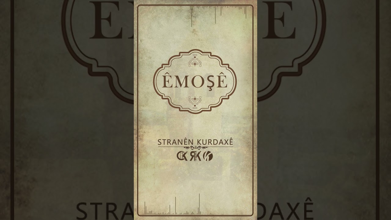 Êmoşê . Stranên Kurdaxê    