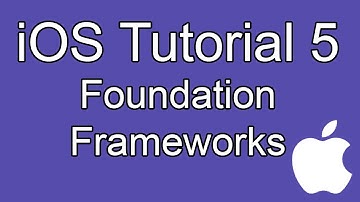 iOS tutorial- Part 5- Foundation Frameworks