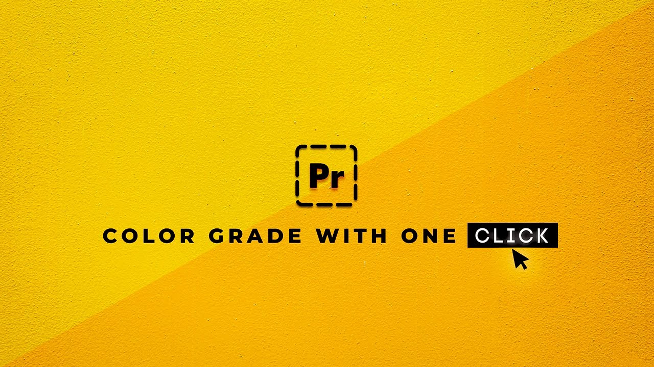 One Click Color Grade Color Grade With 1-CLICK in Premiere Pro - YouTube