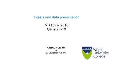 T-tests and data presentation using GENSTAT - Writtle University College How To