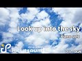 Look up into the sky - ピアノ：ポケットサウンドフリーBGM素材【穏やか/癒やし】