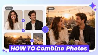 How To Combine and Blend Photos Online 2026 | AI Image Combiner