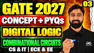 Full Combinational Circuit | Digital Logic | GATE 2027 Concepts + PYQs | Lecture 3 News