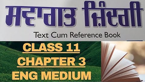 PSEB Class 11 Chapter 3 Welcome Life English Medium