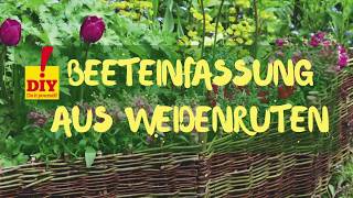 Beeteinfassung aus Weiden flechten