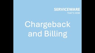 Chargeback and Billing Use Case by Serviceware