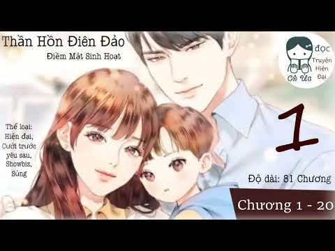Video PHẦN 1｜Thần Hồn Điên Đảo｜Điềm Mật Sinh Hoạt｜Cưới trước... - youtube