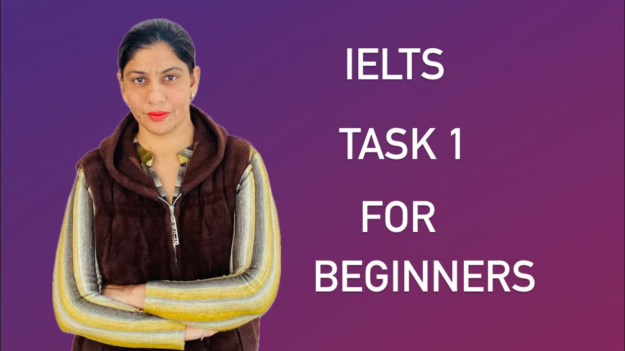 IELTS Task 1 for Beginners - YouTube