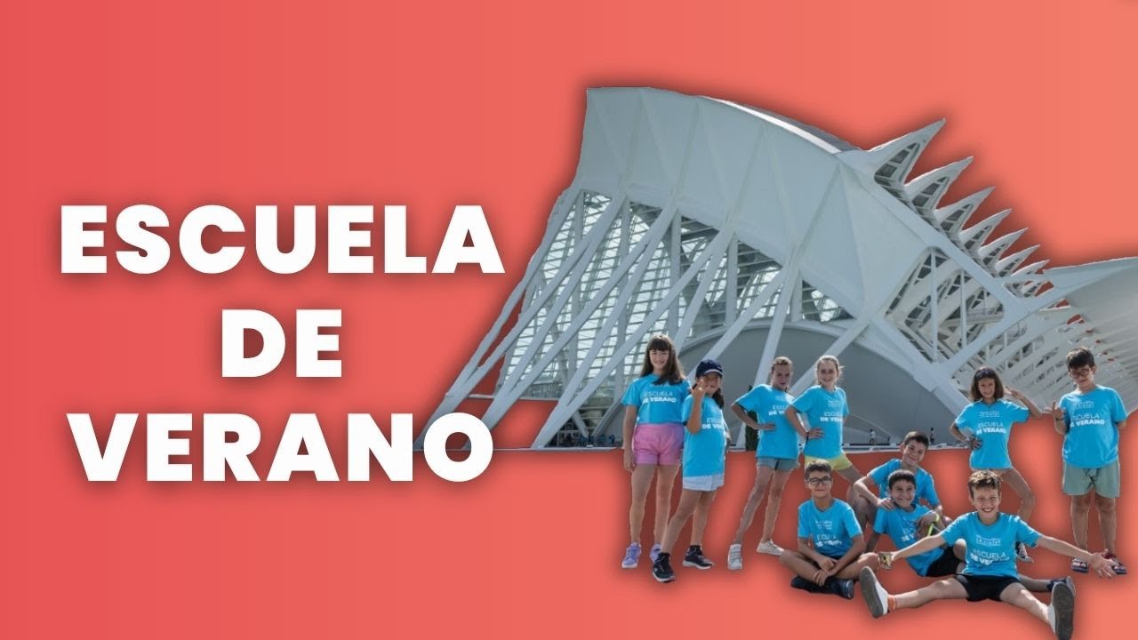 Escuela de Verano 2025 | Ciutat de les Arts i les Ciències