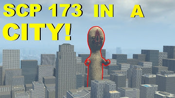 GIANT SCP-173 IN CITY! - Garry