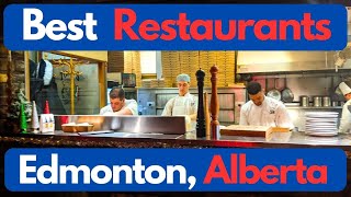 The Best Restaurants in Edmonton, Alberta #edmonton #exploreedmonton #explorealberta by Strange North 21,645 views 2 months ago 14 minutes, 8 seconds