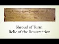 Shroud of Turin: Relic of the Resurrection