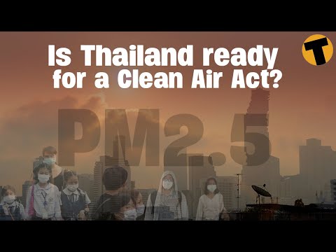 Is Thailand ready for a Clean Air Act?
