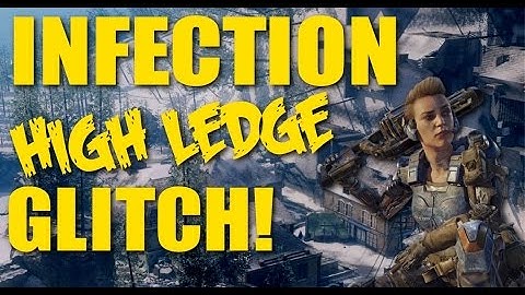 Black Ops 3 Glitches: Infection High Ledge Glitch After Patch