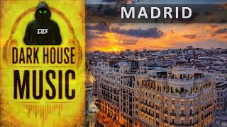 DARK GHOST - Madrid | Dark Progressive House