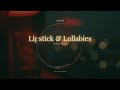 Lipstick &amp; Lullabies – Ash Reed (Official Audio)