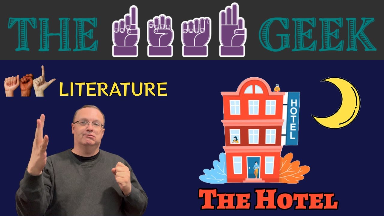 ASL Literature "The Hotel" ASL Story YouTube