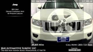 Used 2011 Jeep Grand Cherokee 4wd | J&M Automotive Sls&Svc LLC, Naugatuck, CT - SOLD