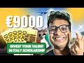 9,000 Euros Invest Your Talent In Italy Scholarship 2025 MERIT BASED SCHOLARSHIP ITALY for Masters